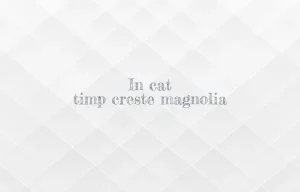in cat timp creste magnolia