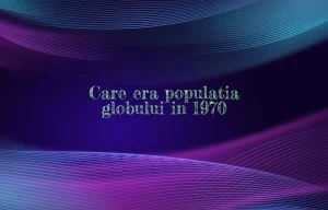 populatia globului 1970