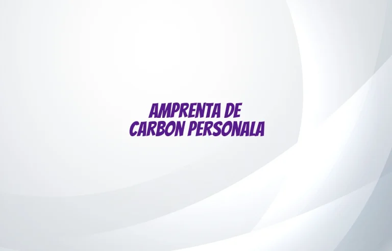 amprenta de carbon personala