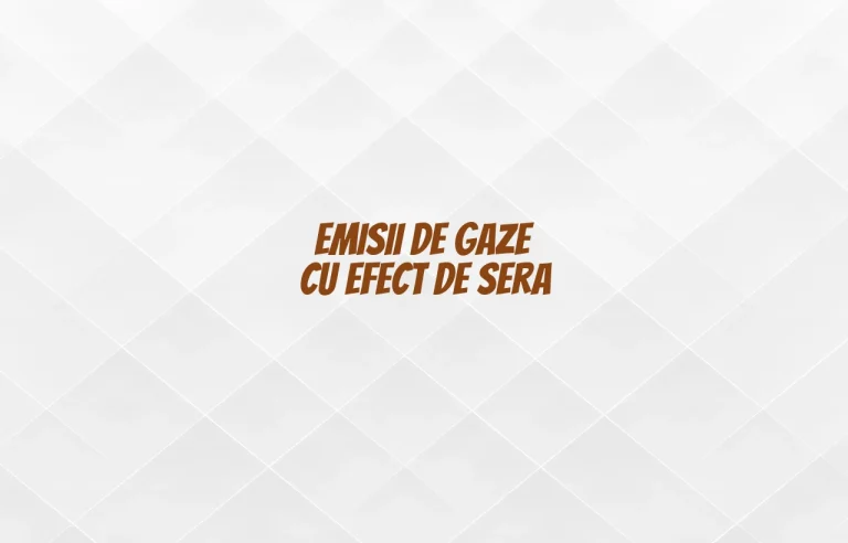 emisii de gaze cu efect de sera
