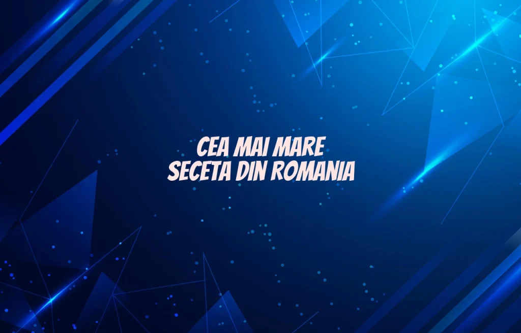 cea mai mare seceta din romania