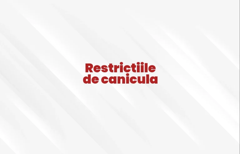restrictii canicula