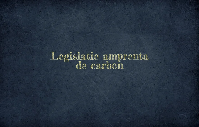 legislatie amprenta de carbon