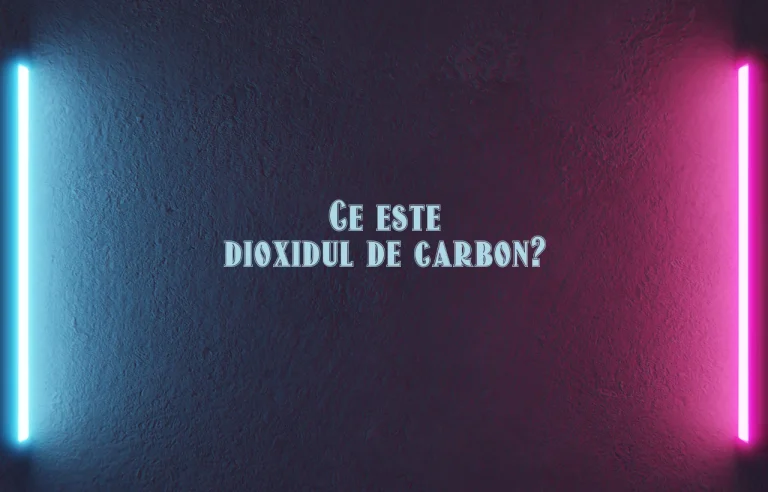 ce este dioxidul de carbon
